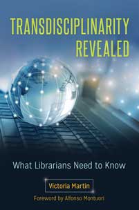 Transdisciplinarity Revealed: What Librarians Need to Know-Paperback-Libraries Unlimited-The Library Marketplace