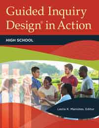 Guided Inquiry Design® in Action: High School-Paperback-Libraries Unlimited-The Library Marketplace