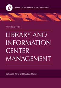 Library and Information Center Management, 9th Edition-Paperback-Libraries Unlimited-The Library Marketplace