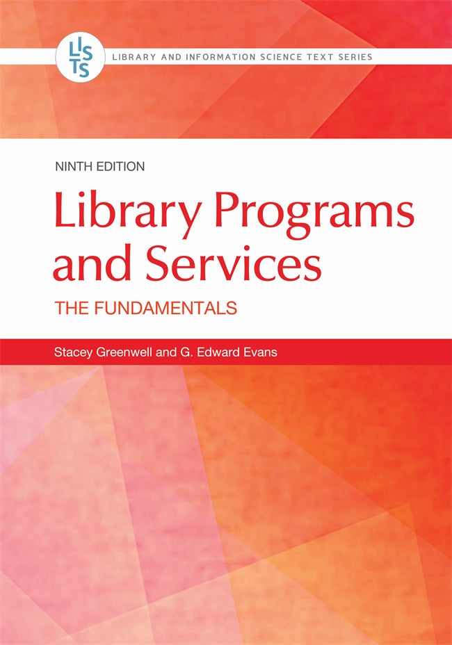 Library Programs and Services: The Fundamentals, 9th Edition (Paperback)