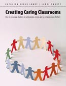 Creating Caring Classrooms: How to Encourage Students to Communicate, Create, and Be Compassionate of Others-Paperback-Pembroke Publishers-The Library Marketplace