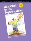 What's Next for this Beginning Writer?: Mini Lessons That Take Writing From Scribbles to Script