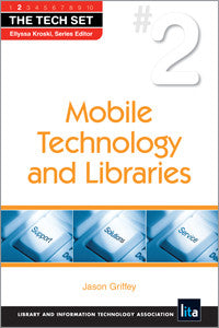 Mobile Technology and Libraries