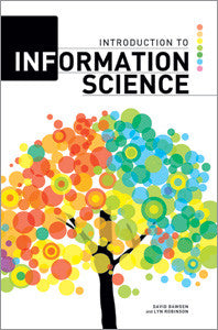 Introduction to Information Science-Paperback-ALA Neal-Schuman-The Library Marketplace