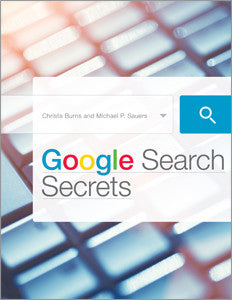 Google Search Secrets-Paperback-ALA Neal-Schuman-The Library Marketplace