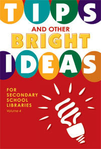 Tips and Other Bright Ideas for Secondary School Libraries-Paperback-Linworth-The Library Marketplace