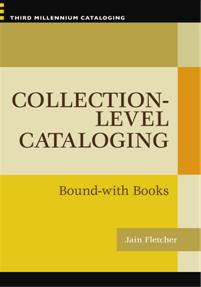 Collection-level Cataloging: Bound with Books