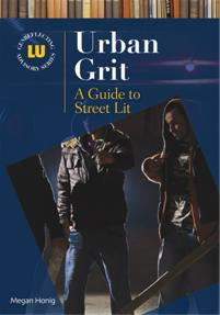 Urban Grit: A Guide to Street Lit-Hardcover-Libraries Unlimited-The Library Marketplace
