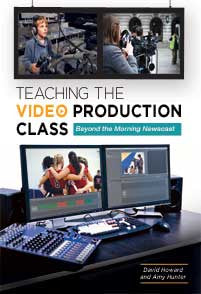 Teaching the Video Production Class: Beyond the Morning Newscast-Paperback-Libraries Unlimited-The Library Marketplace