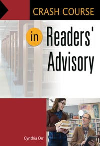 Crash Course in Readers' Advisory <em>(Crash Course)</em>-Paperback-Libraries Unlimited-The Library Marketplace