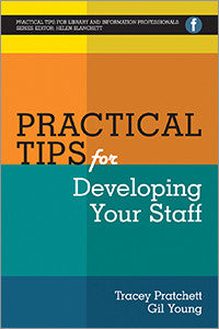 Practical Tips for Developing Your Staff-Paperback-Facet Publishing UK-The Library Marketplace