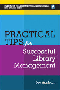 Practical Tips for Successful Library Management-Paperback-Facet Publishing UK-The Library Marketplace
