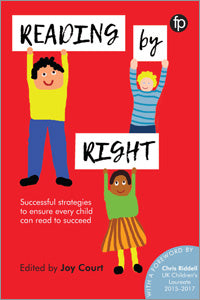 Reading by Right: Successful Strategies to Ensure Every Child Can Read to Succeed-Paperback-Facet Publishing UK-The Library Marketplace