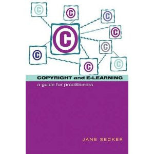 Copyright and E-learning-Paperback-Facet Publishing UK-The Library Marketplace