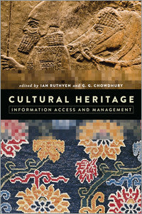 Cultural Heritage Information: Access and Management-Paperback-ALA Neal-Schuman-The Library Marketplace