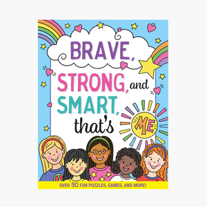 Brave, Strong, and Smart, That's Me! Activity Book