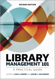 Library Management 101: A Practical Guide, 2nd Ed