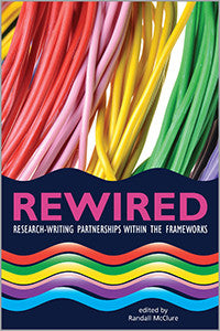 Rewired: Research-Writing Partnerships within the Frameworks-Paperback-ACRL-The Library Marketplace