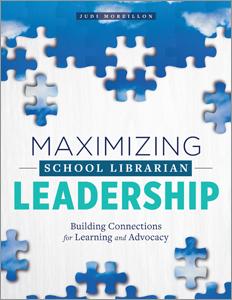Maximizing School Librarian Leadership