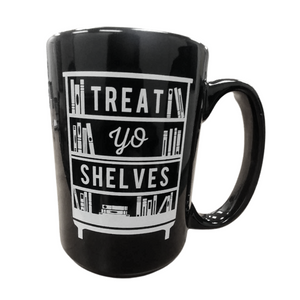 Treat Yo Shelves - 14oz Ceramic Mug