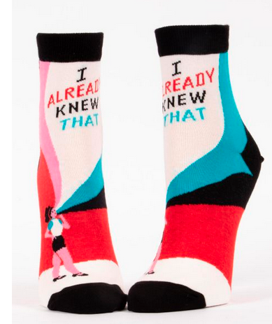 I Already Knew That Ankle Socks