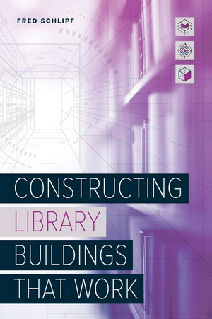 Constructing Library Buildings That Work