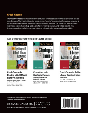 Crash Course in Marketing for Libraries, 2nd Edition