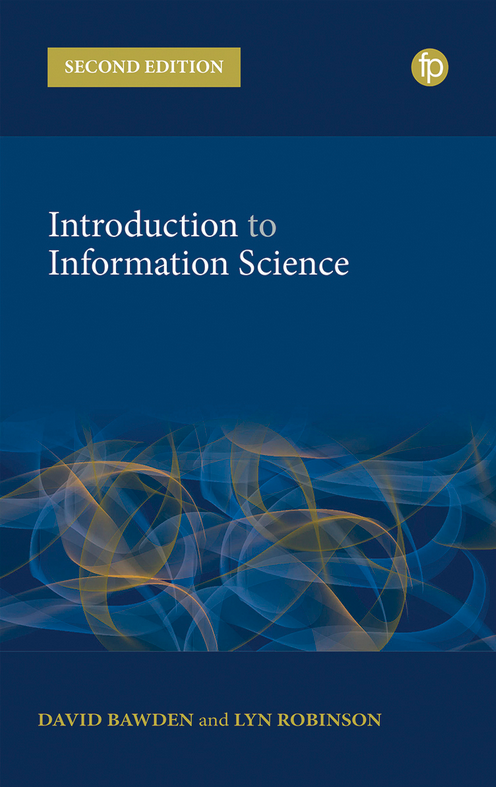 Introduction to Information Science, Second Edition