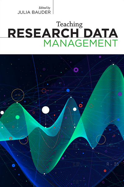 Teaching Research Data Management
