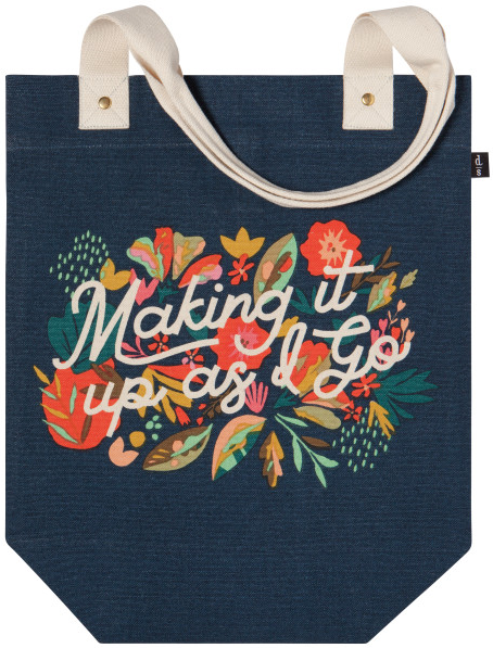 "Making it up as I go" Superbloom Studio Tote