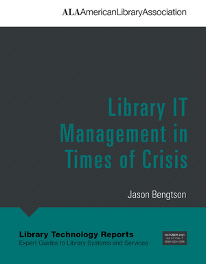 Library IT Management in Times of Crisis