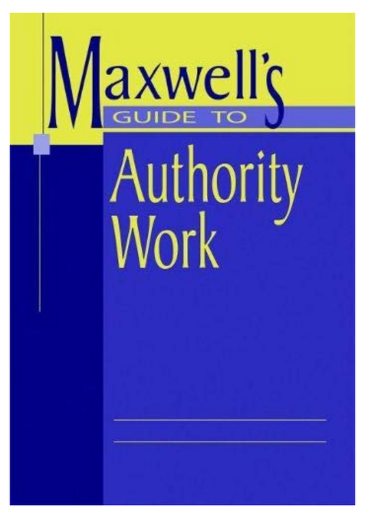 Maxwell's Guide to Authority Work