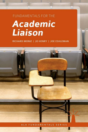 Fundamentals for the Academic Liaison