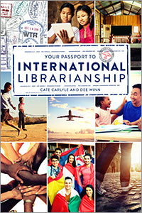 Your Passport to International Librarianship-Paperback-ALA Editions-The Library Marketplace