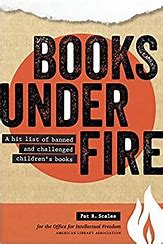 Books under Fire: A Hit List of Banned and Challenged Children's Books