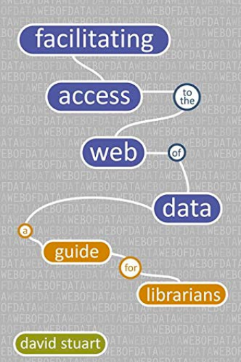 Facilitating Access to the Web of Data: A Guide for Librarians