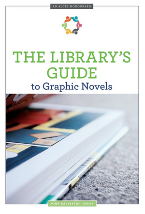 The Library’s Guide to Graphic Novels