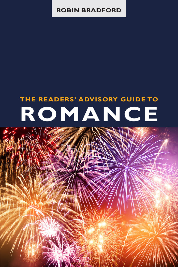 The Readers’ Advisory Guide to Romance