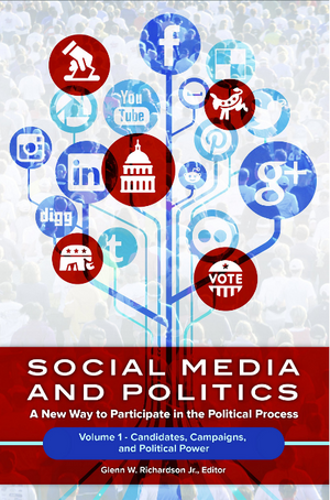 Social Media and Politics: A New Way to Participate in the Political Process