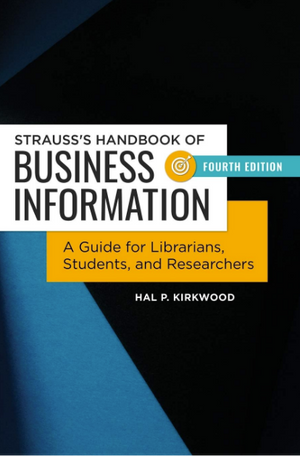 Strauss's Handbook of Business Information